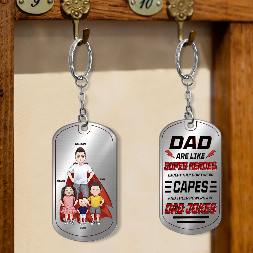 Dad Are Like Super Heroes - Personalized Father Stainless Steel Keychain