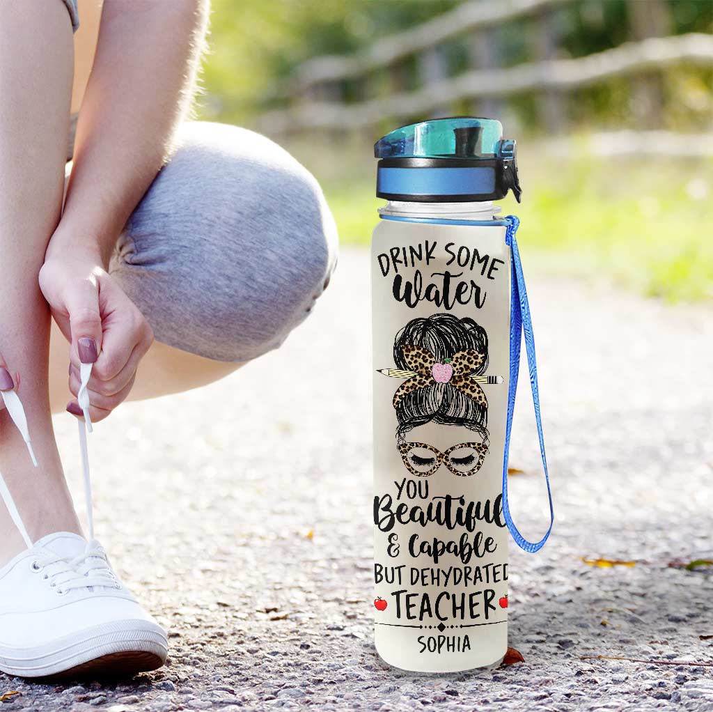 Drink Some Water - Personalized Teacher Water Tracker Bottle