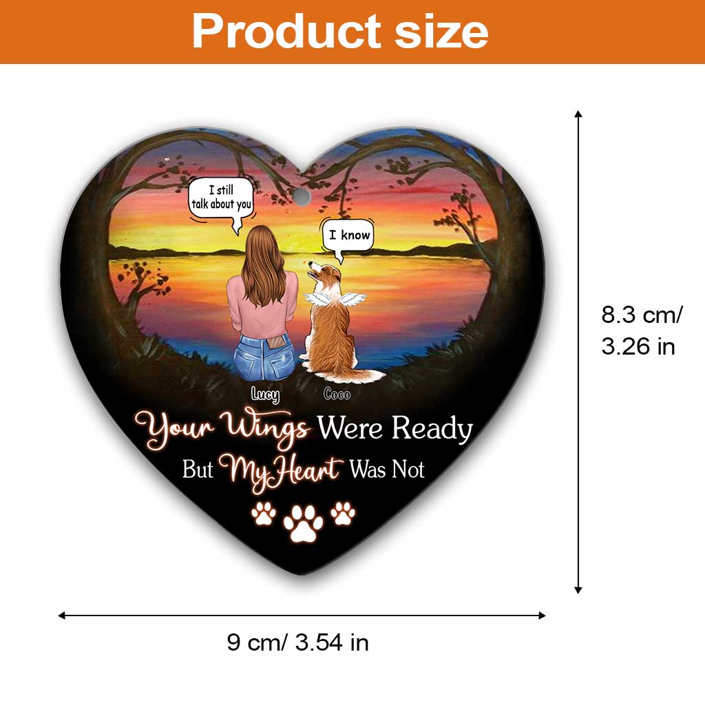 Your Wings Were Ready But My Heart Was Not I Miss You - Personalized Dog Heart Aluminium Ornament (Printed On Both Sides)