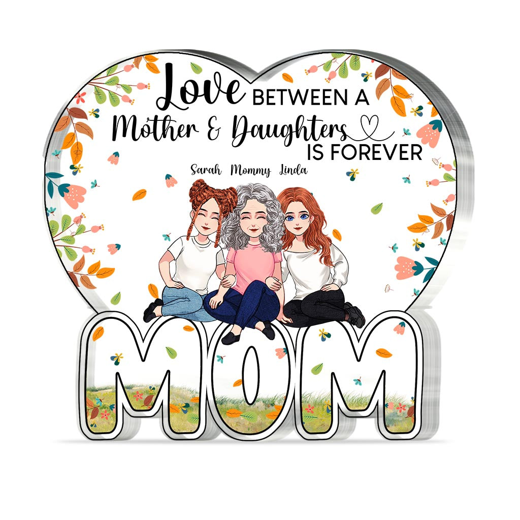 Love Forever - Personalized Mother's Day Mother Custom Shaped Acrylic Plaque