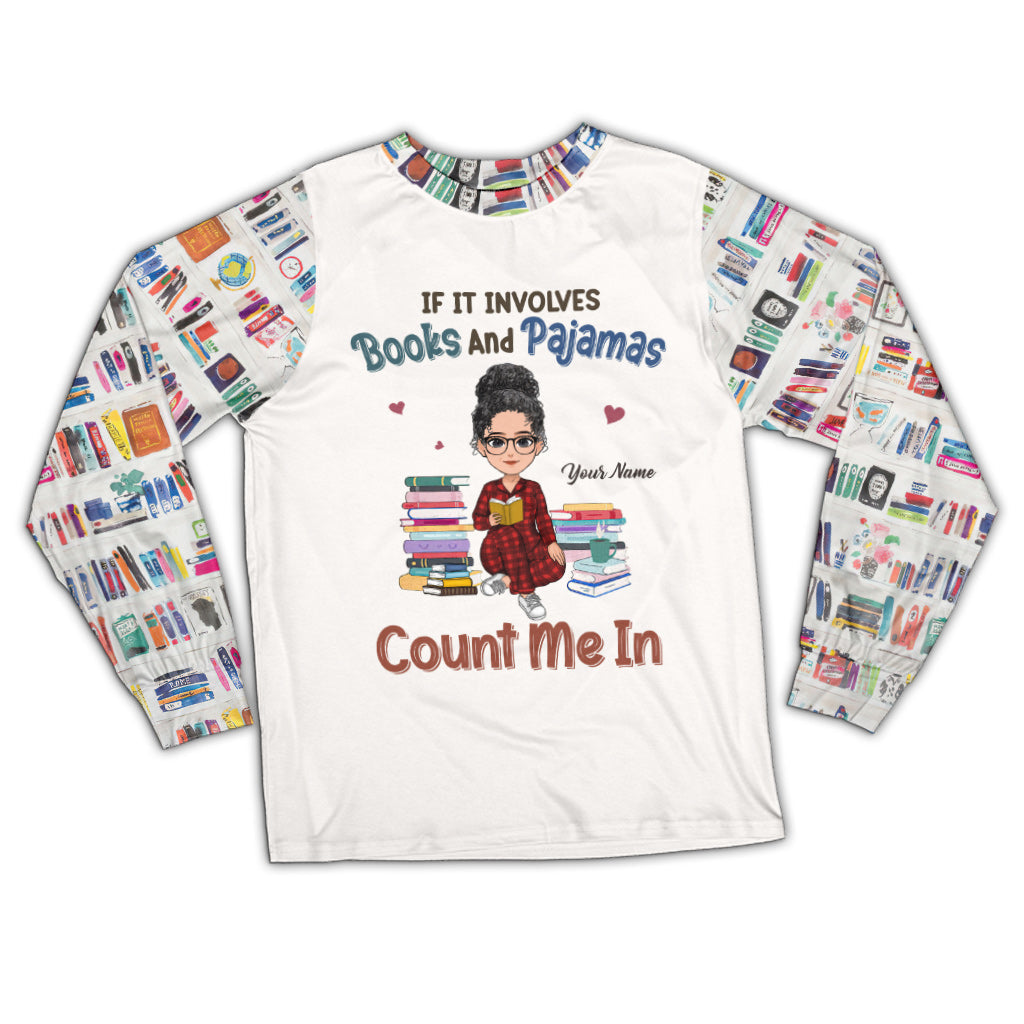 If It Involves Books And Pajamas Count Me In - Personalized Book Pajamas Set