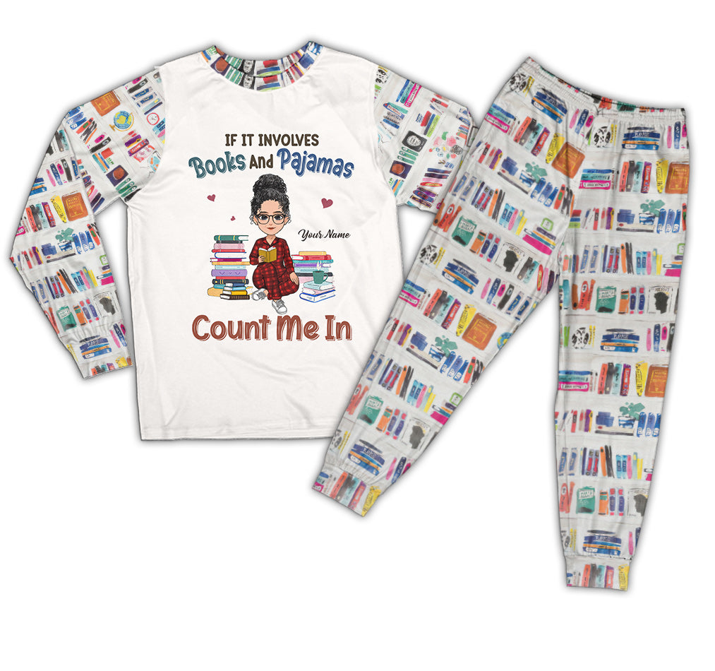 If It Involves Books And Pajamas Count Me In - Personalized Book Pajamas Set