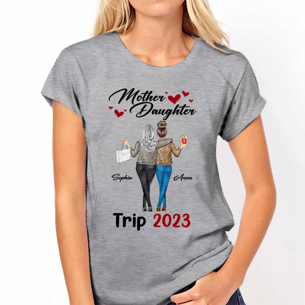 Mother Daughter Trip 2023 - Personalized Mother's Day Mother T-shirt and Hoodie