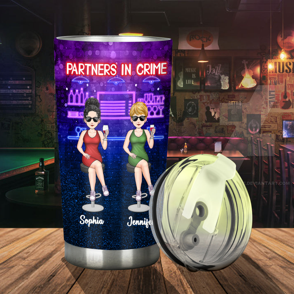 Partners In Crime Just Remember If We Get Caught - Personalized Bestie Tumbler