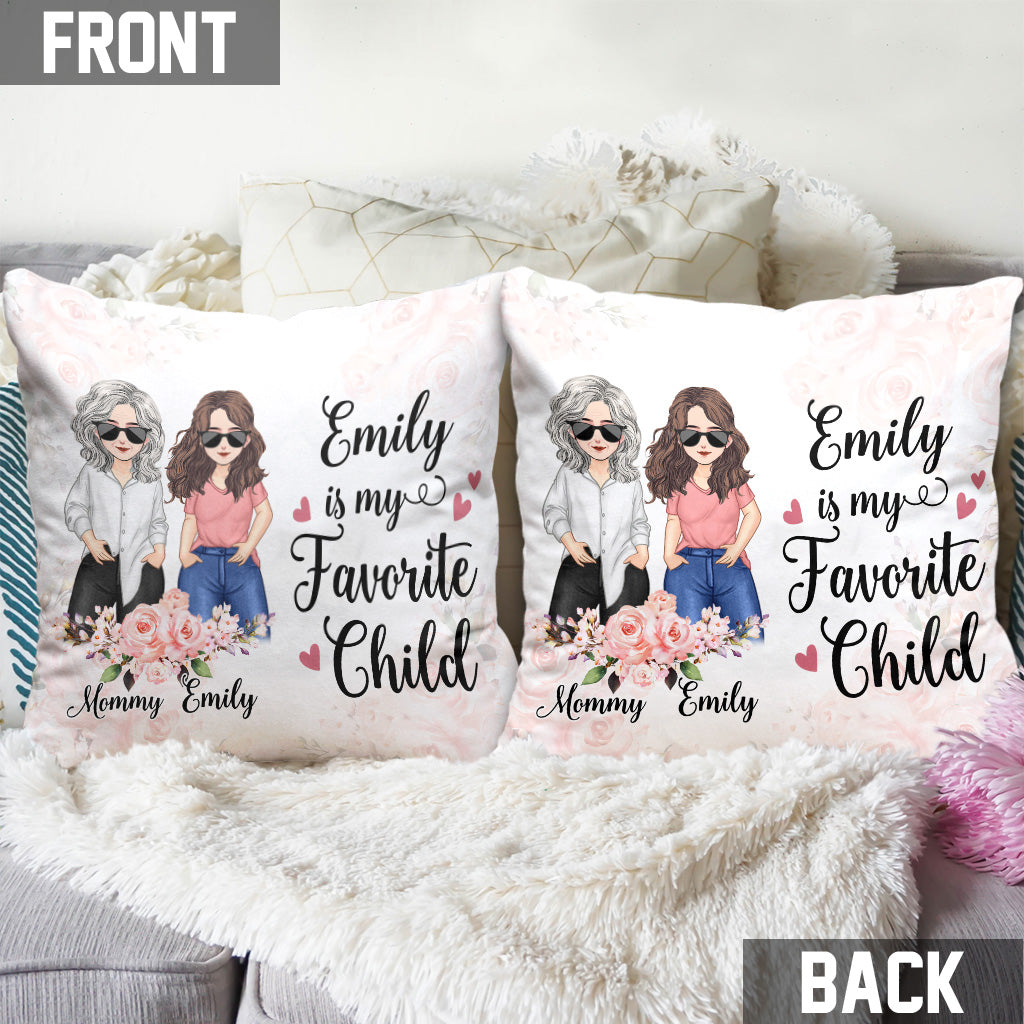 My Favorite Child - Personalized Mother's day Mother Throw Pillow