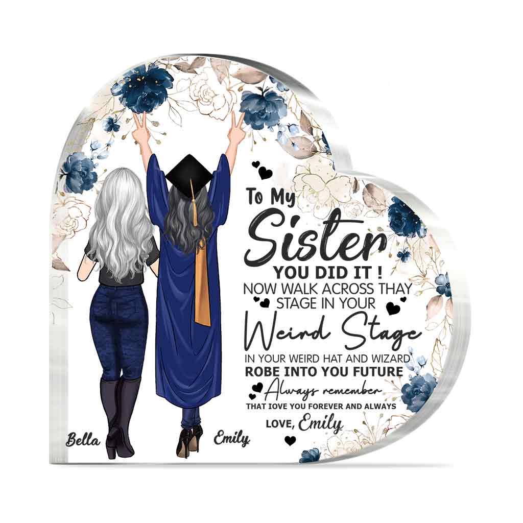 You Did It - Graduation gift for daughter, sister - Personalized Custom Shaped Acrylic Plaque