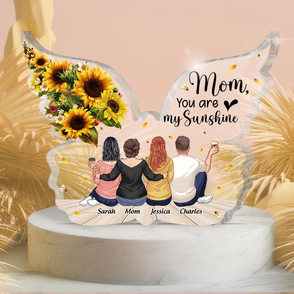 You Are My Sunshine - Personalized Mother's Day Mother Custom Shaped Acrylic Plaque