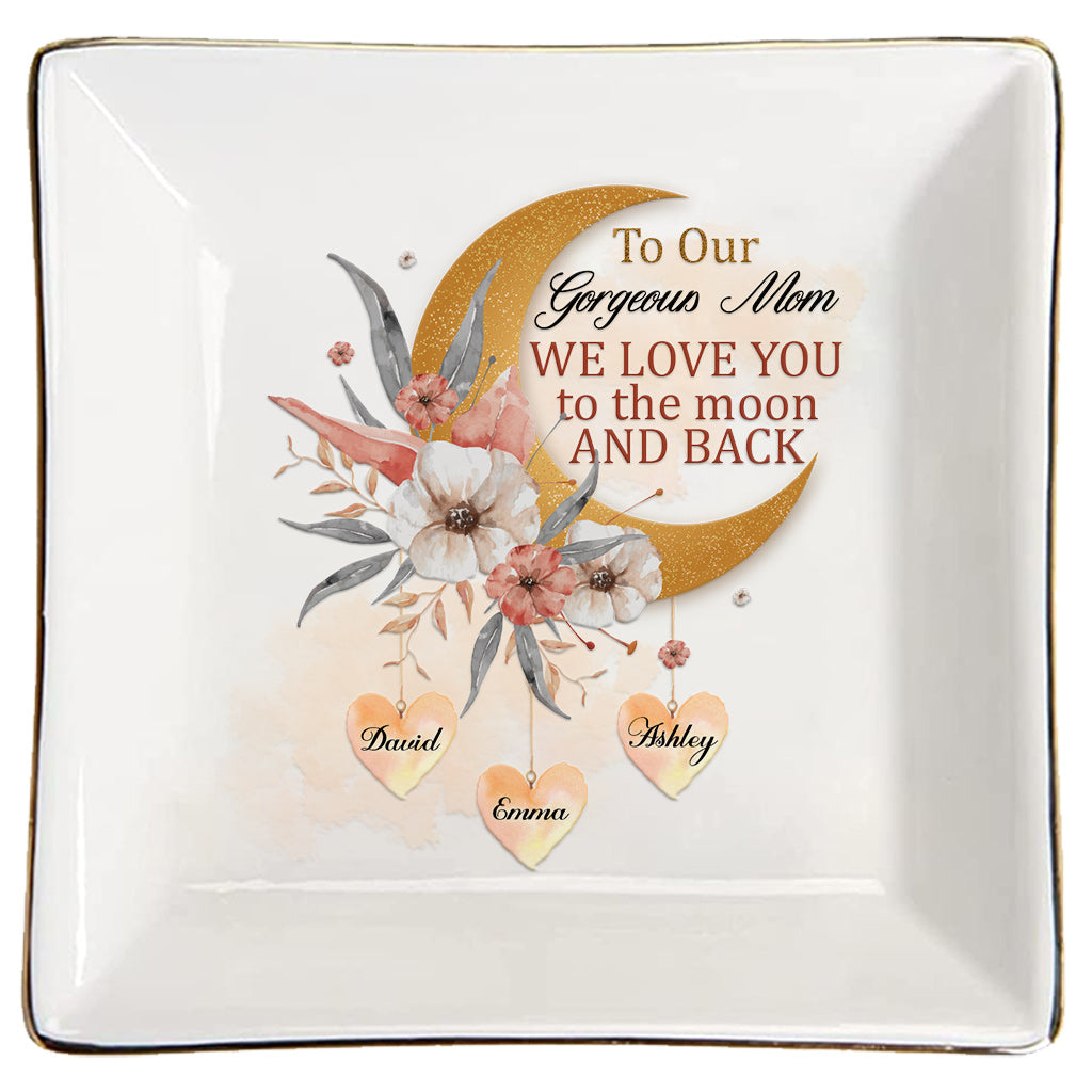 I Love You To The Moon - Personalized Mother's Day Mother Jewelry Dish