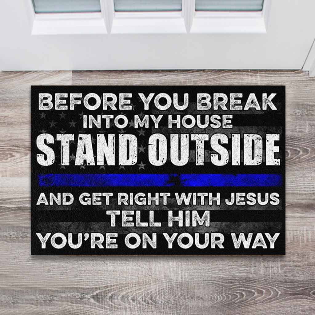 Before You Break - Police Officer Doormat 062021