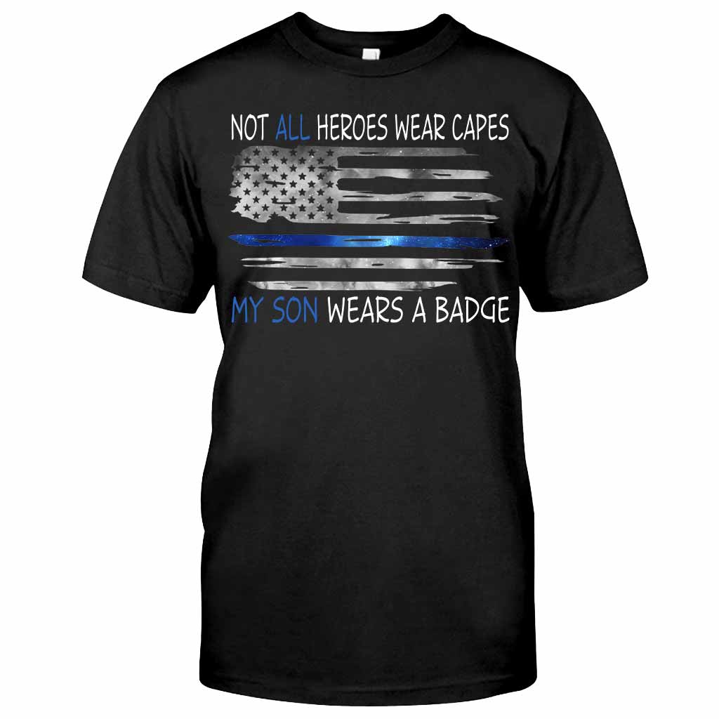 Not All Heroes Wear Capes - Police Officer T-shirt And Hoodie 062021