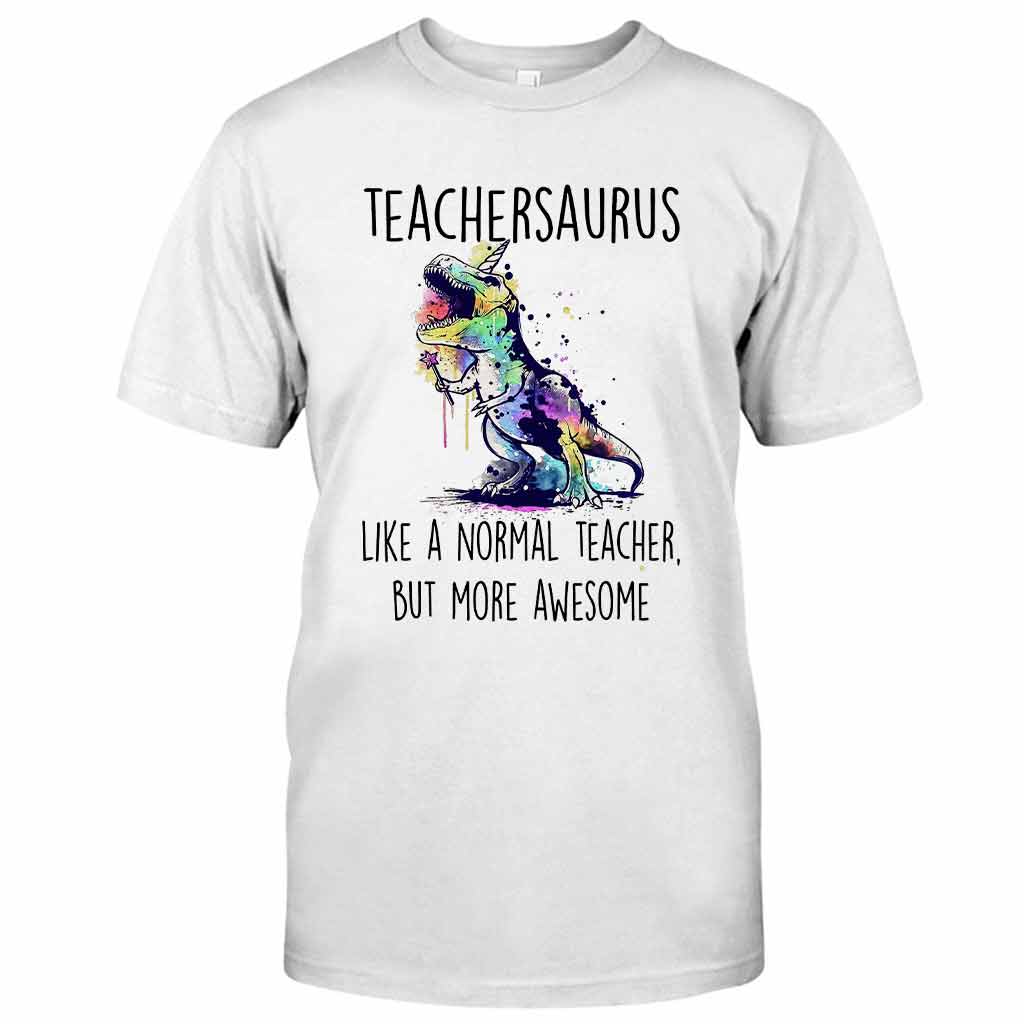 Teachersaurus T-shirt And Hoodie 062021