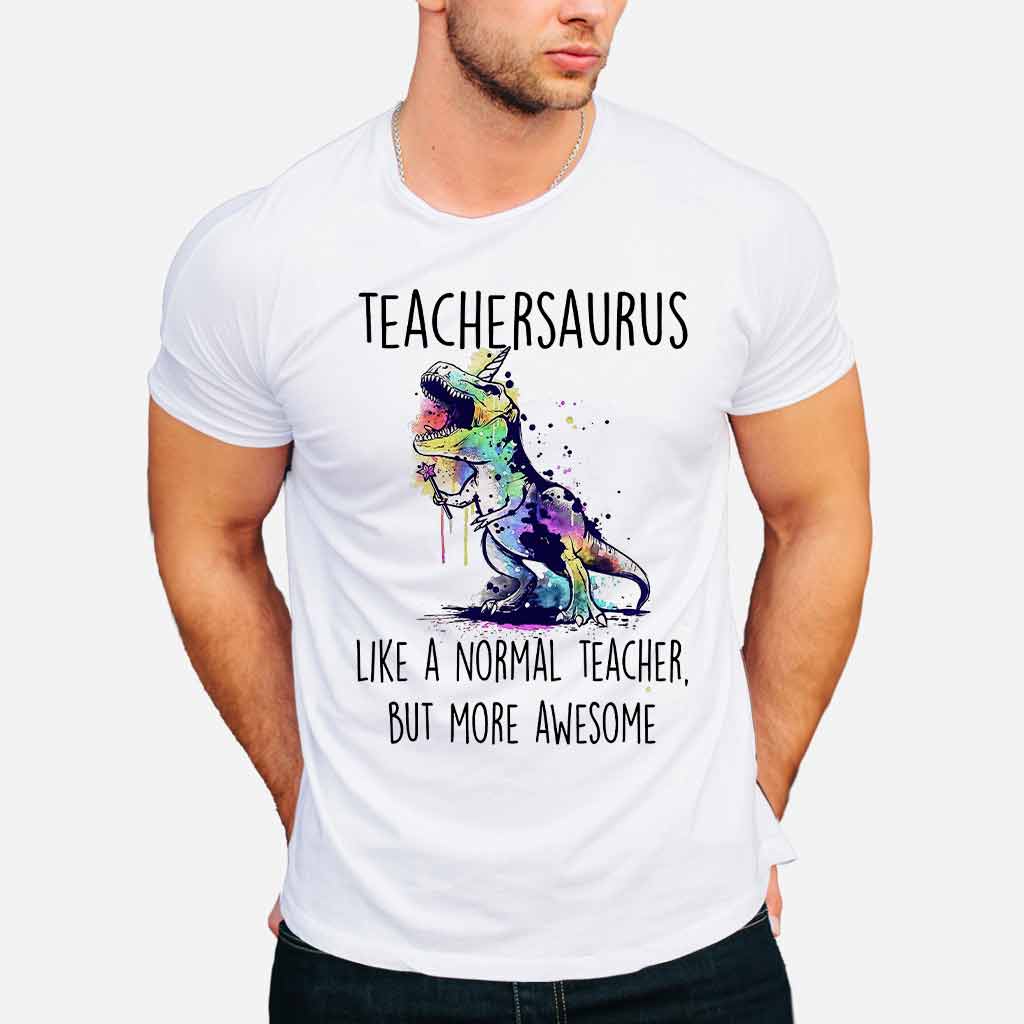 Teachersaurus T-shirt And Hoodie 062021