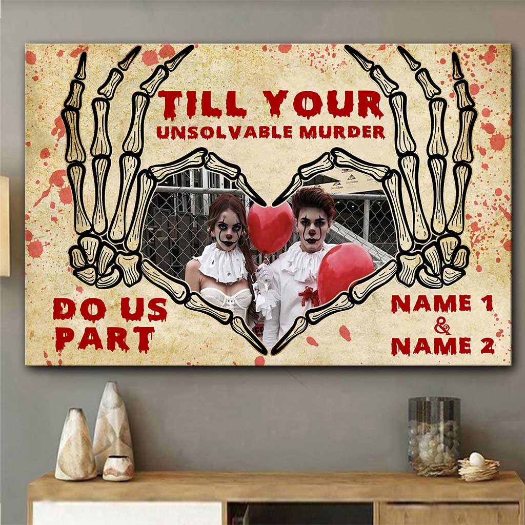 Till Your Unsolvable Murder Do Us Part - Personalized Halloween Couple Canvas And Poster