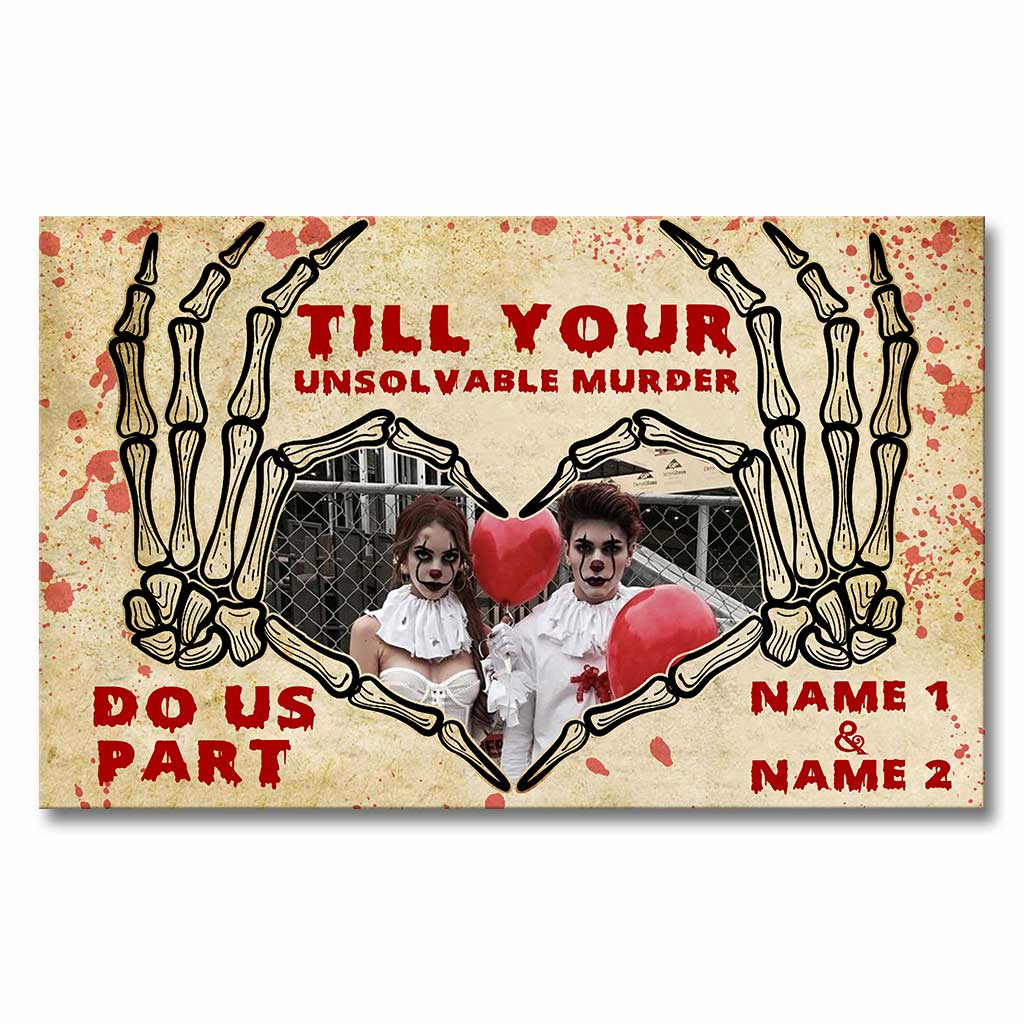 Till Your Unsolvable Murder Do Us Part - Personalized Halloween Couple Canvas And Poster