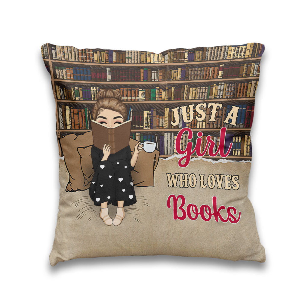 Just A Girl Who Loves Books - Personalized Book Throw Pillow