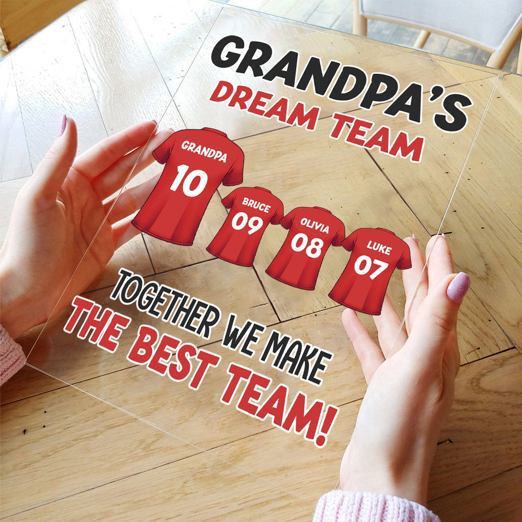 Grandad’s Team Together We Make The Best Team - Personalized Grandpa Transparent Acrylic Plaque