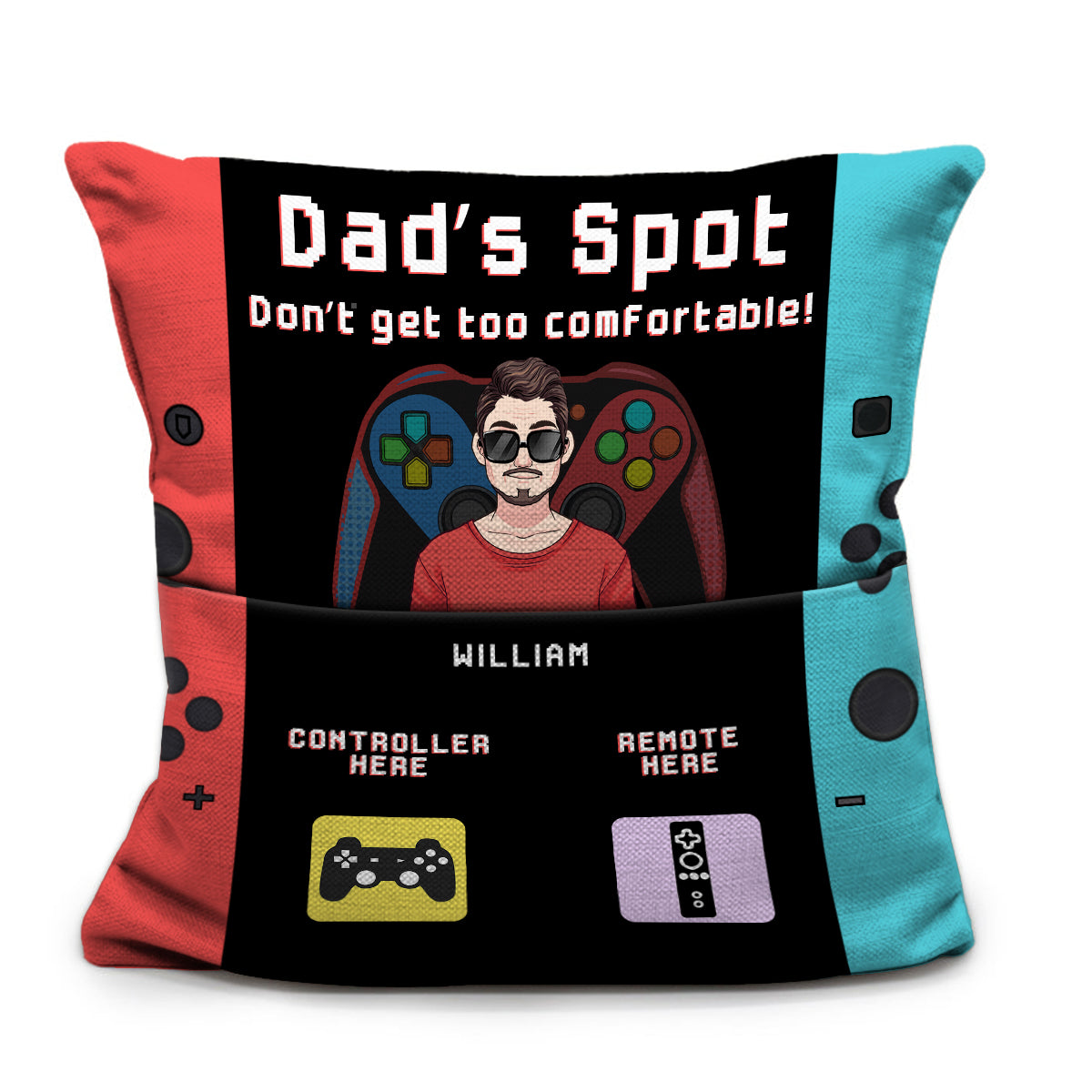 Dad’s Spot Don’t Get Too Comfortable For Gamer Dad - Personalized Video Game Pocket Pillow