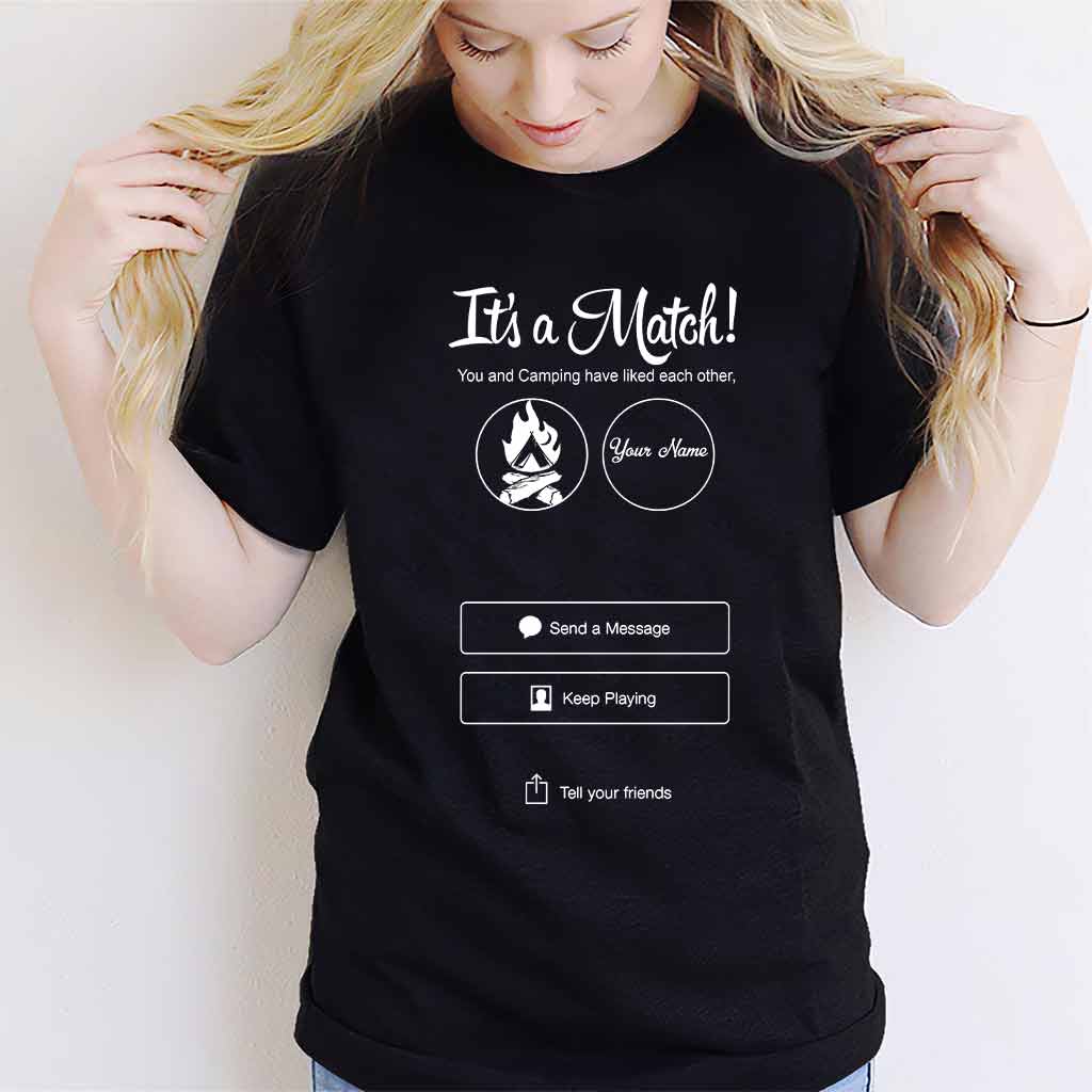 It's a Match Tinder - Camping Personalized T-shirt And Hoodie