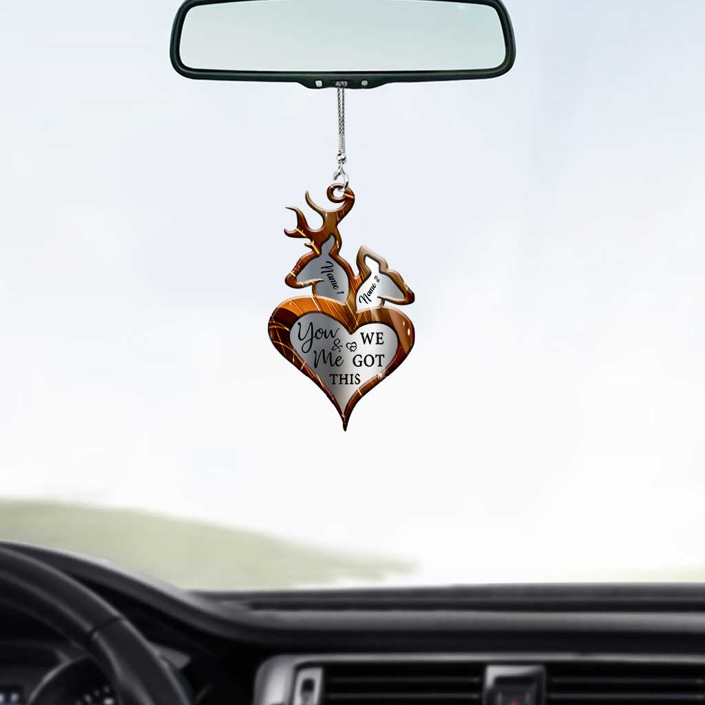 Discover You And Me We Got This - Personalized Hunting Transparent Acrylic Car Hanger