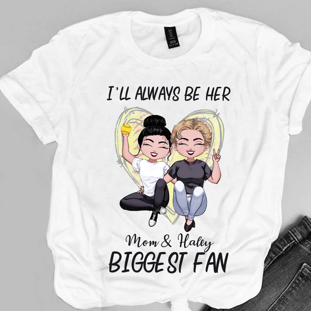 Always Be The Biggest Fan - Personalized Mother's Day Softball T-shirt and Hoodie