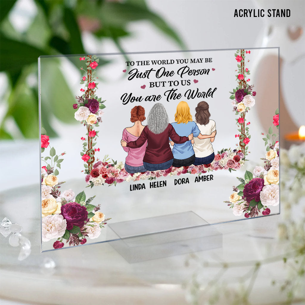 Mother To Us You Are The World - Personalized Mother's Day Mother Transparent Acrylic Plaque