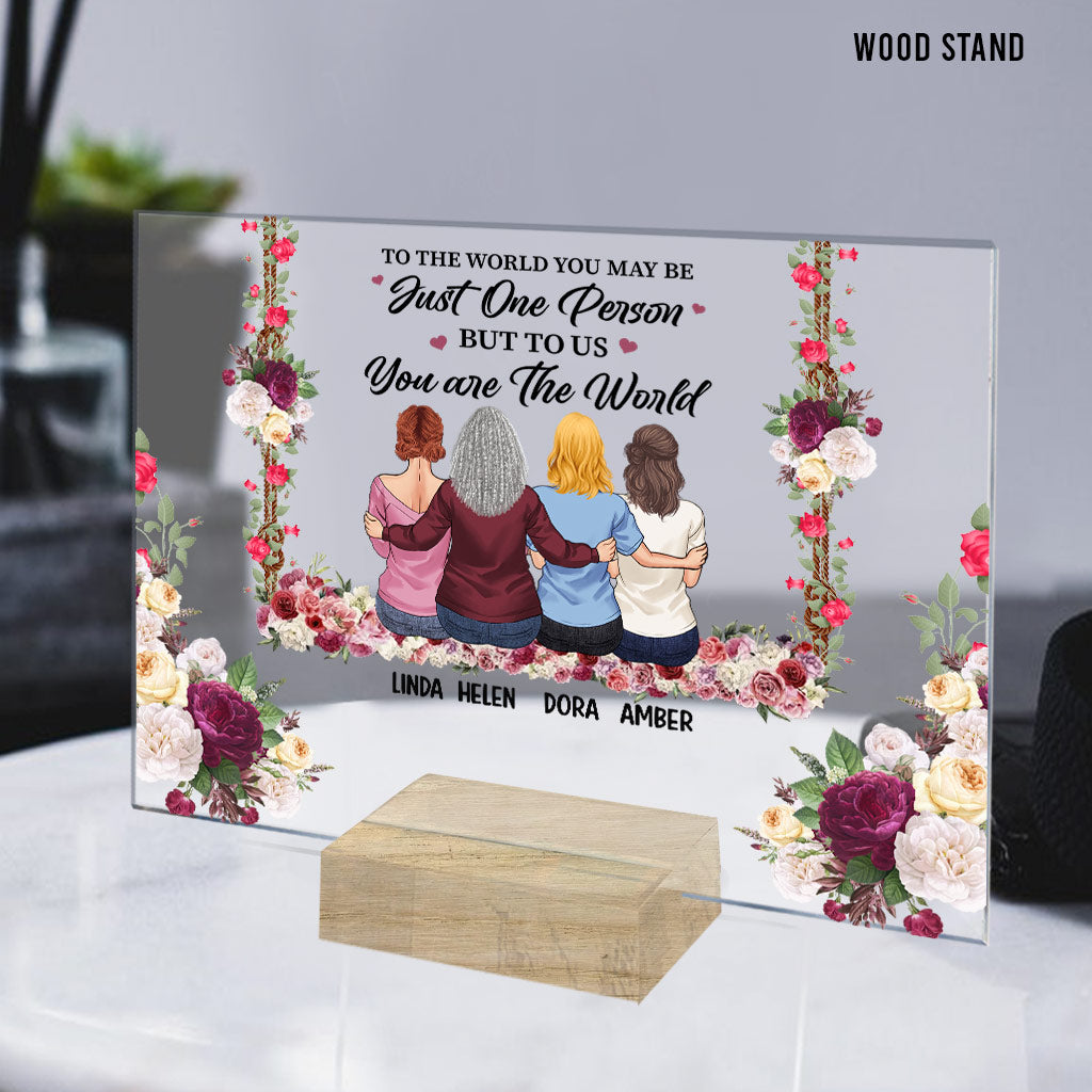 Mother To Us You Are The World - Personalized Mother's Day Mother Transparent Acrylic Plaque