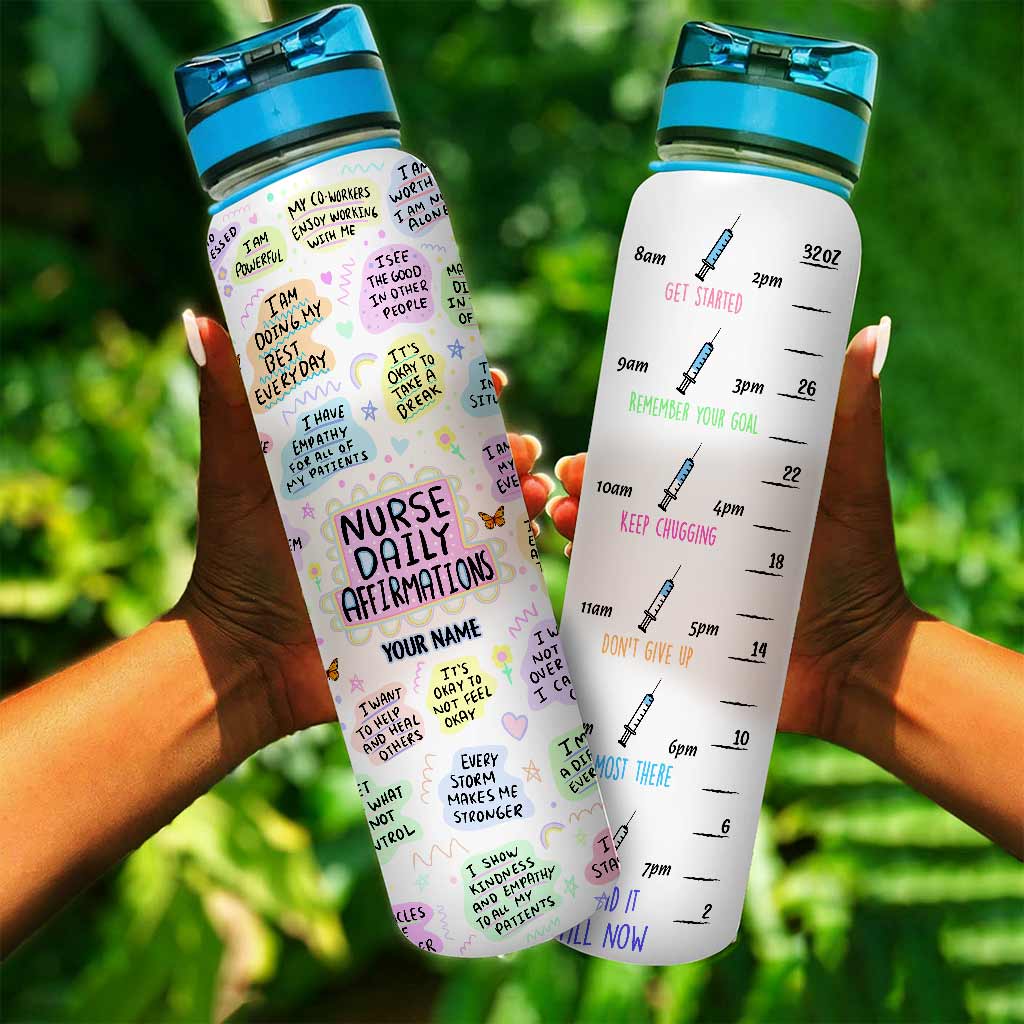 Nurse Daily Affirmation - Personalized Nurse Water Tracker Bottle