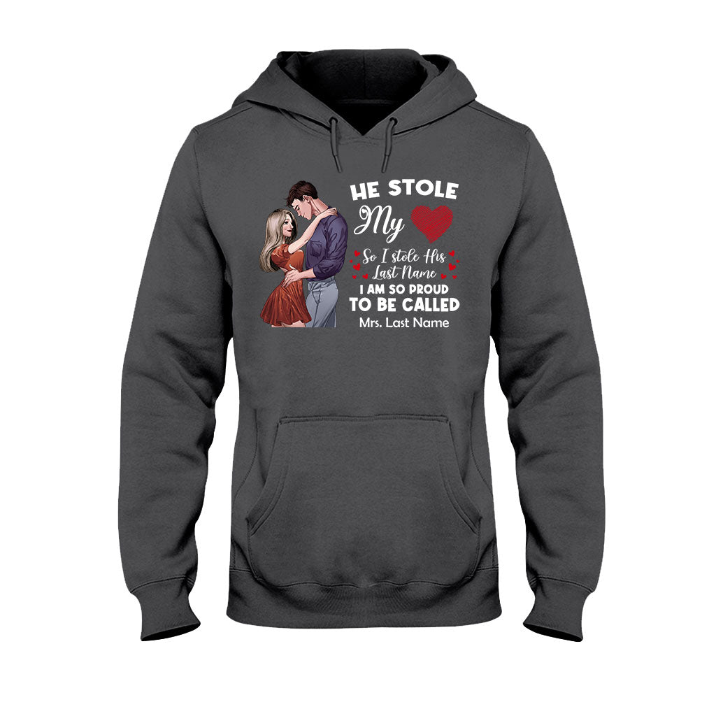 He Stole My Heart I Stole His Last Name - Personalized Couple T-shirt and Hoodie