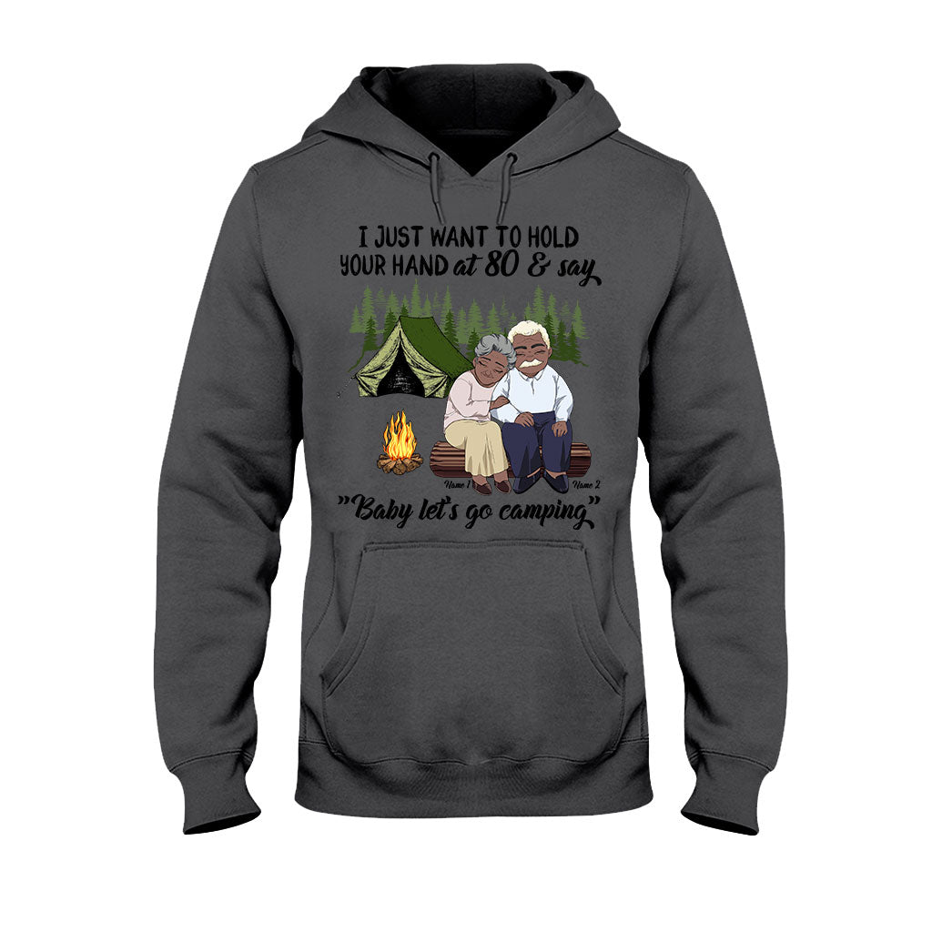 I Just Want To Hold Your Hand Camping Old Couple - Personalized Camping T-shirt and Hoodie