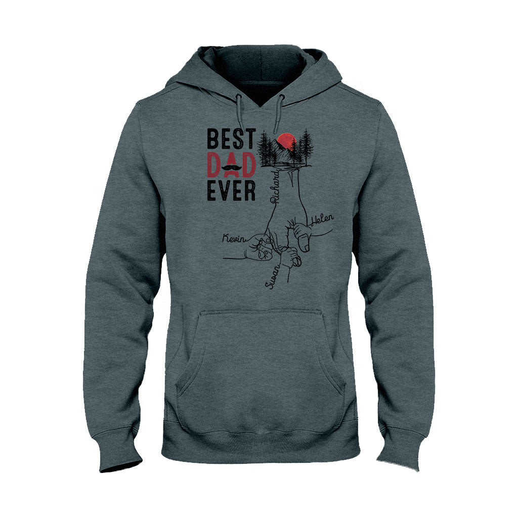 Best Dad Ever - Personalized Father T-shirt and Hoodie