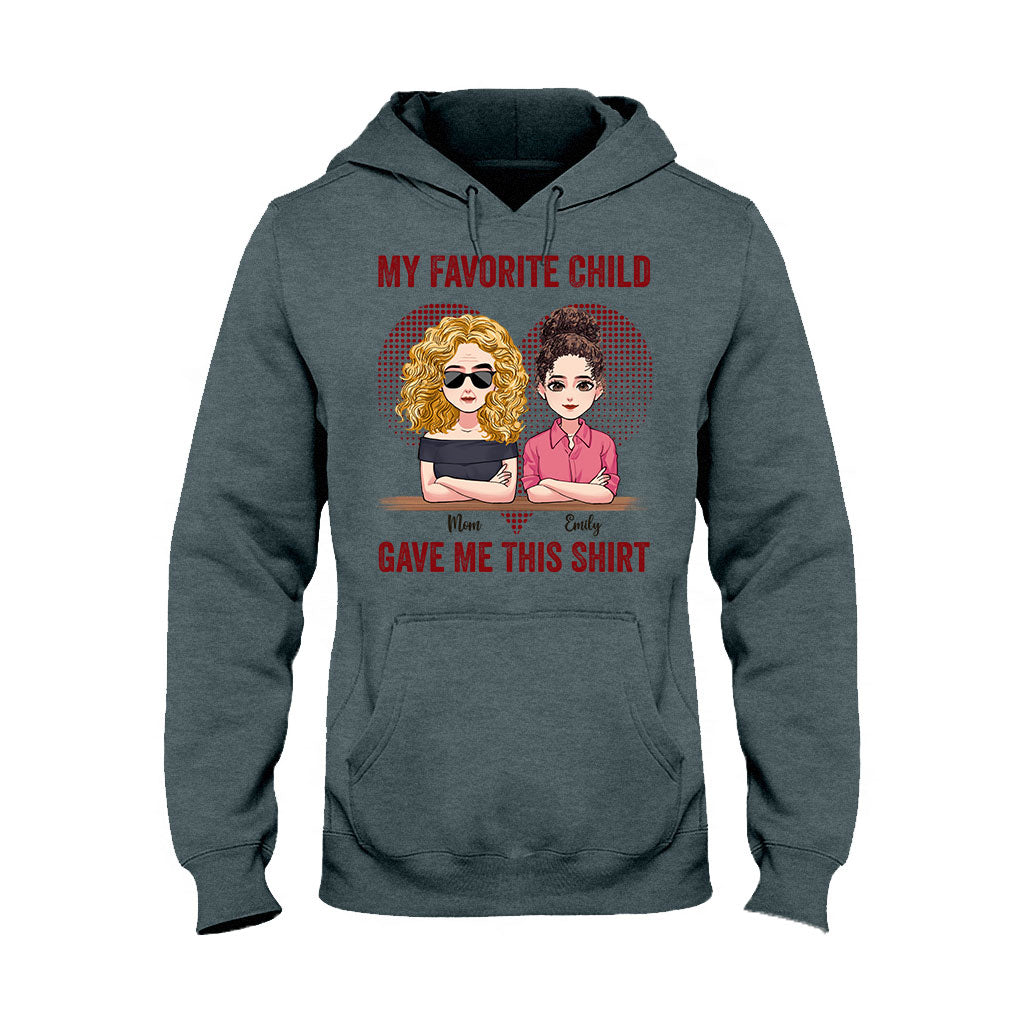 My Favorite Child Gave Me This Shirt - Personalized Mother's Day Mother T-shirt and Hoodie