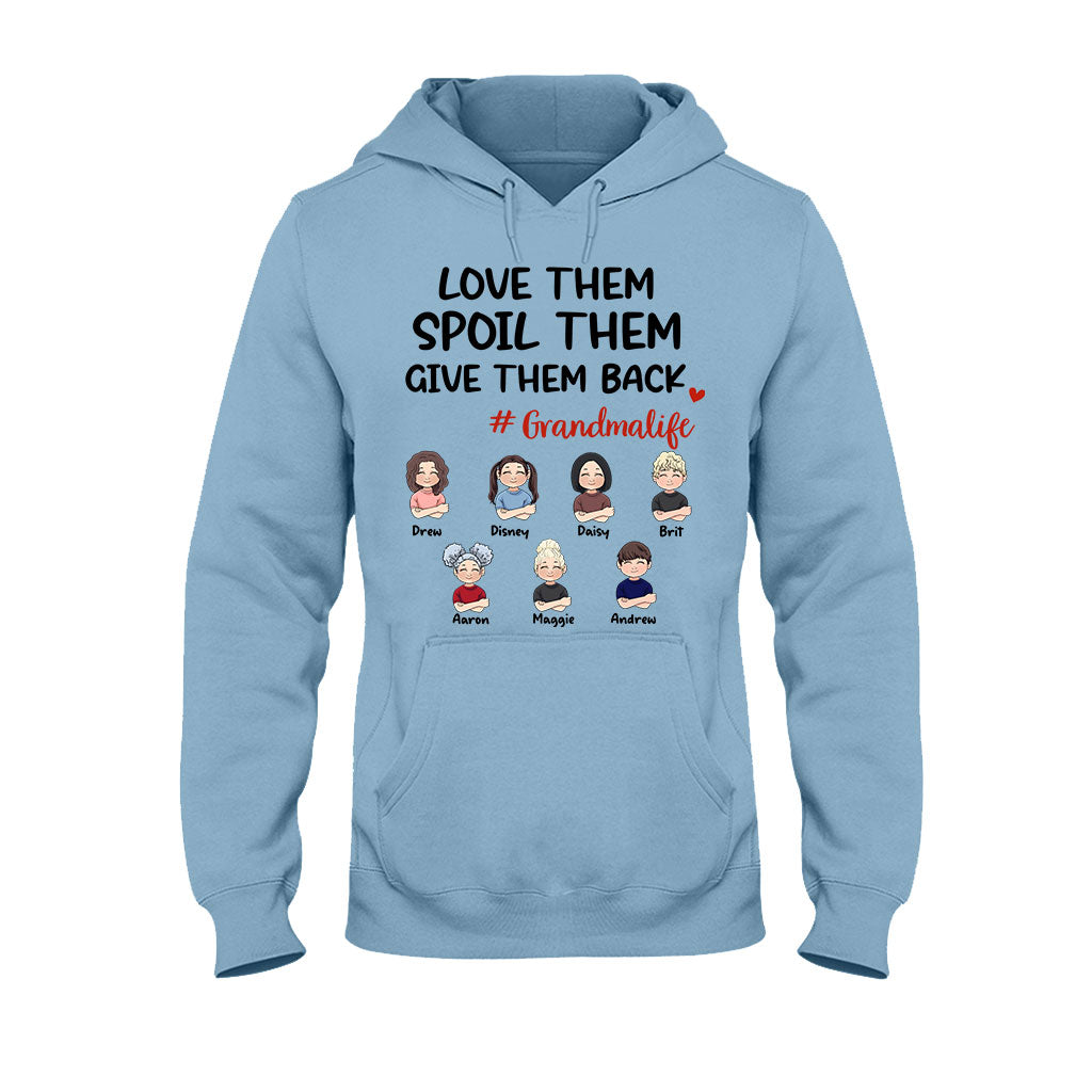 Love Them Spoil Them Give Them Back - Gift for grandma, mom, grandpa, dad - Personalized T-shirt And Hoodie