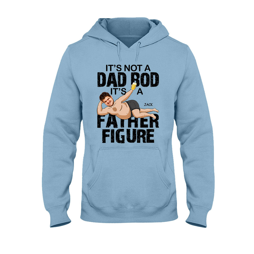 It's Not A Dad Bod - Personalized Father's Day Father T-shirt and Hoodie