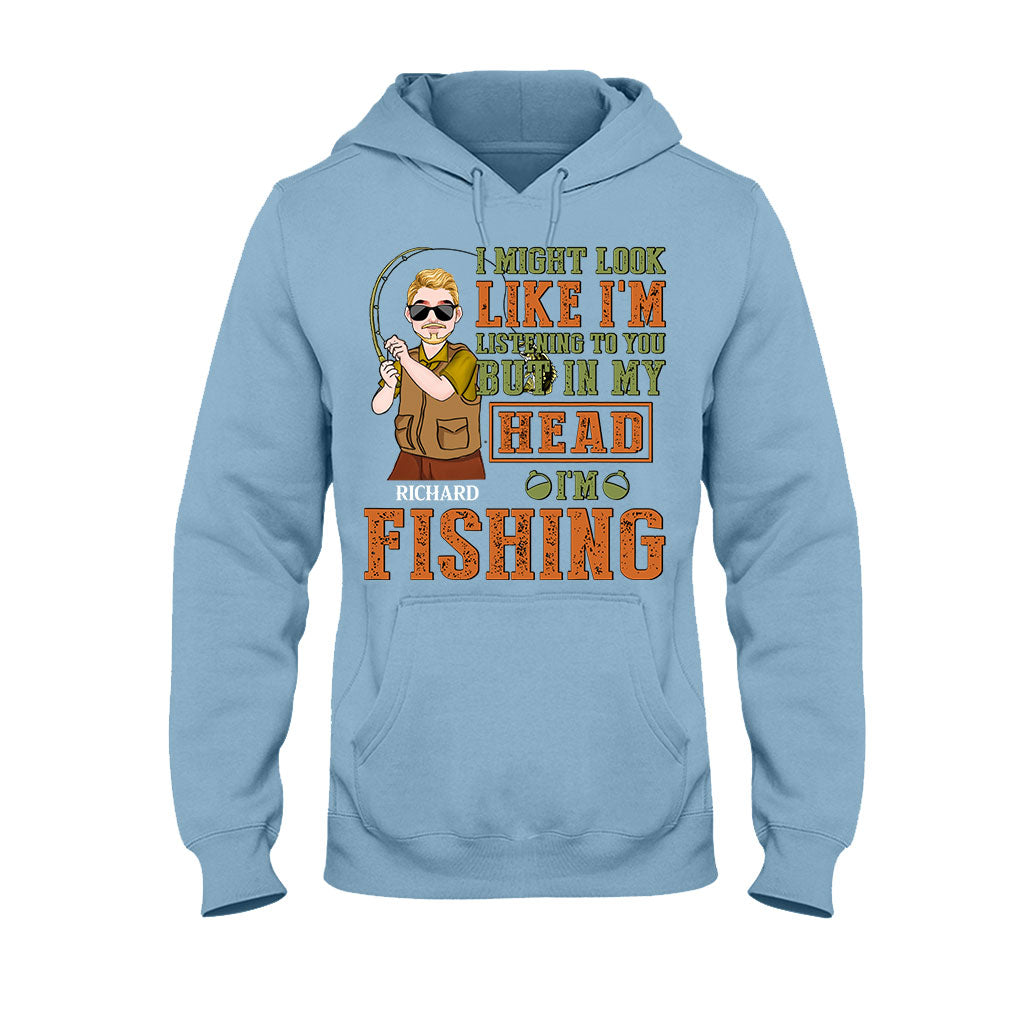 I Might Look Like - Personalized Fishing T-shirt and Hoodie