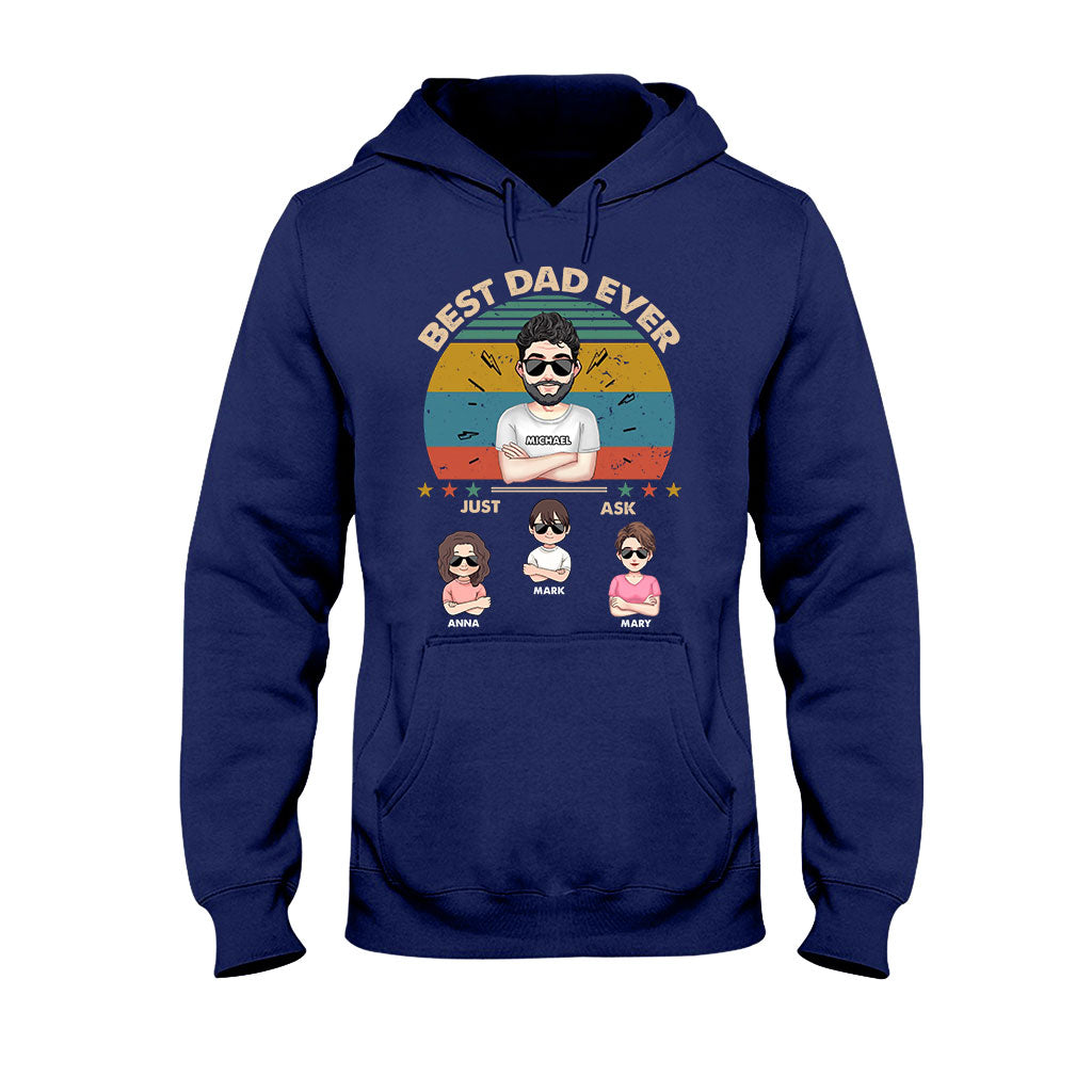 Best Dad Ever - Gift for dad, dad, mom, grandpa, grandma, grandpa - Personalized T-shirt And Hoodie