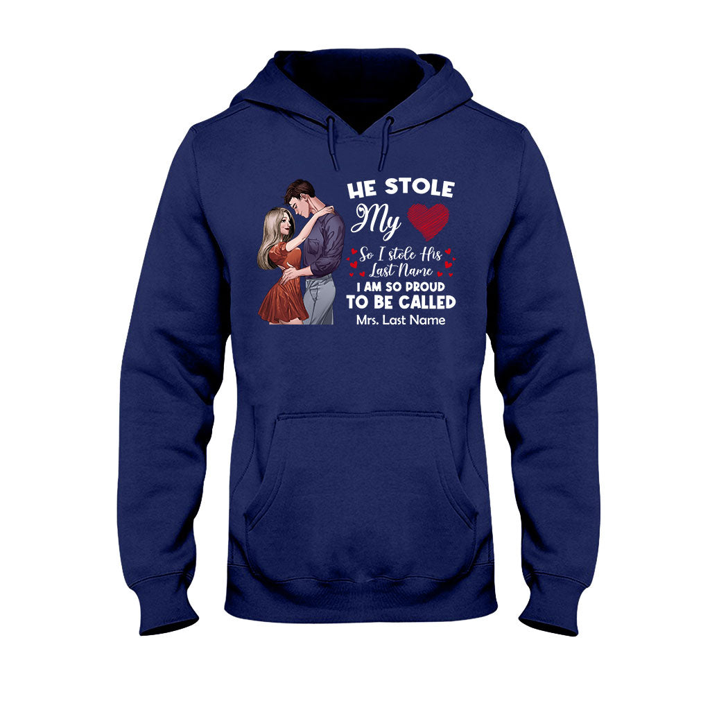 He Stole My Heart I Stole His Last Name - Personalized Couple T-shirt and Hoodie