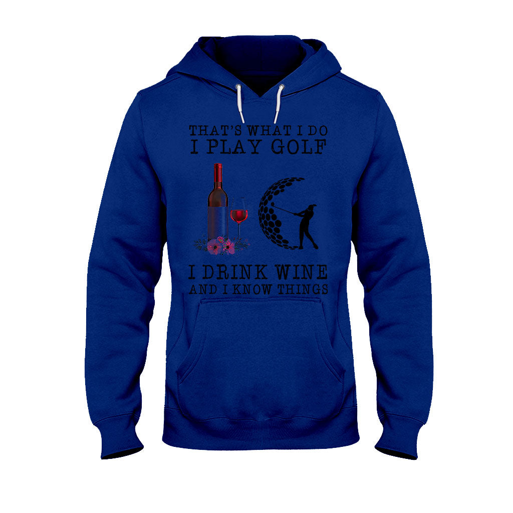 That's What I Do  - Golf T-shirt And Hoodie 062021