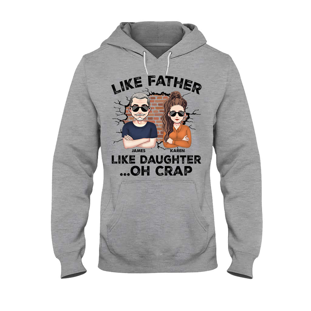 Like Father Like Daughter - Personalized Father T-shirt and Hoodie