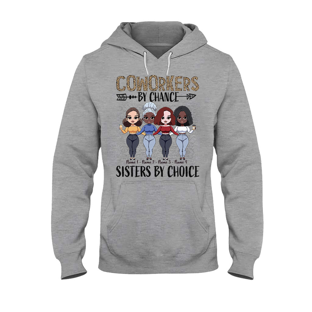 Coworkers By Chance Sisters By Choice - Personalized Teacher T-shirt and Hoodie