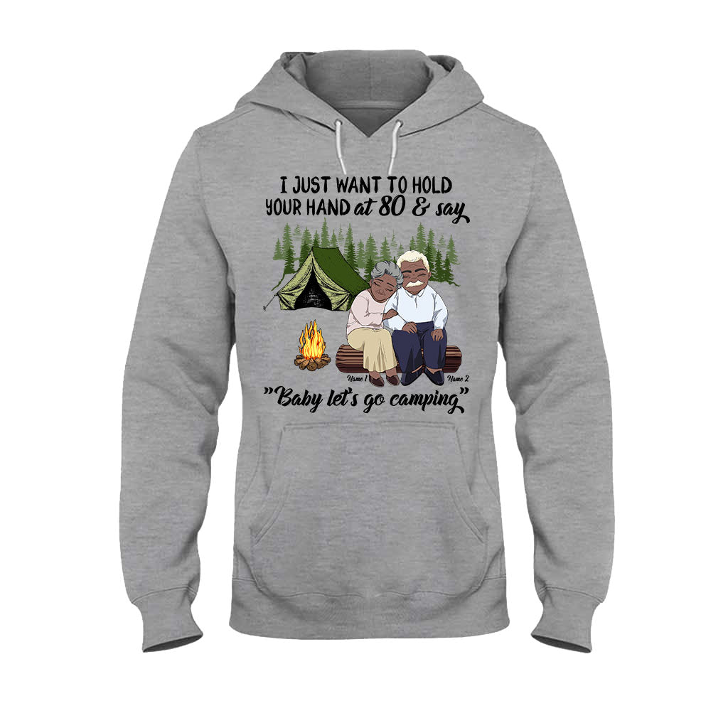 I Just Want To Hold Your Hand Camping Old Couple - Personalized Camping T-shirt and Hoodie