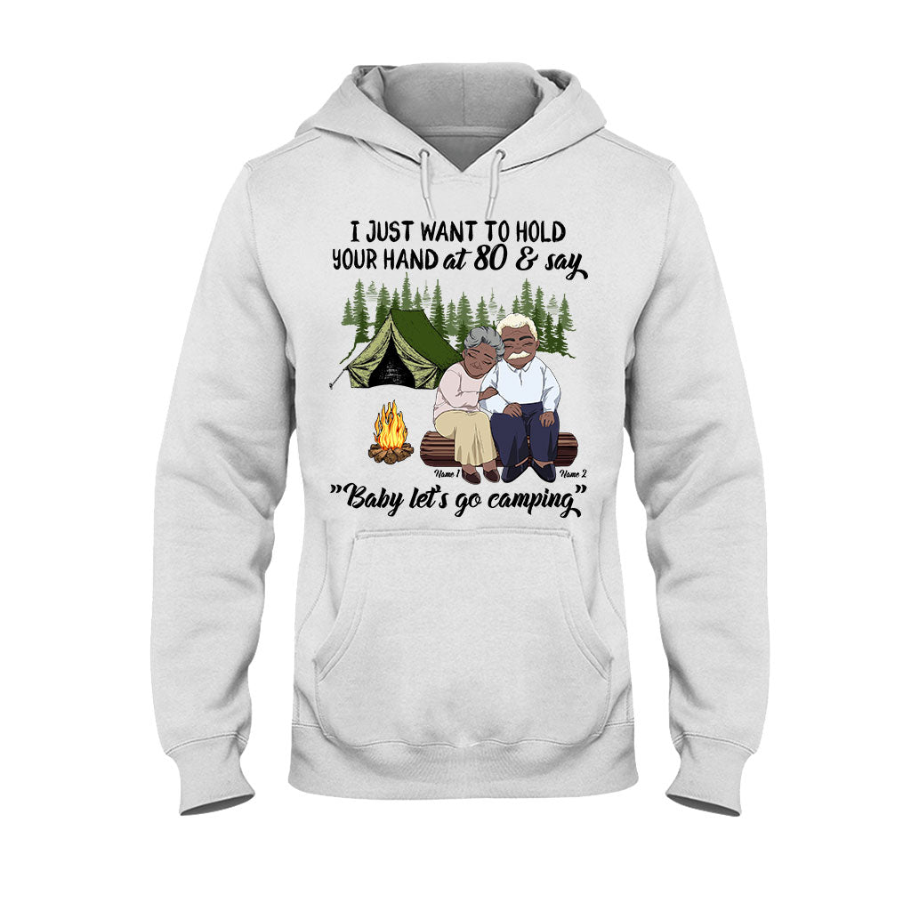 I Just Want To Hold Your Hand Camping Old Couple - Personalized Camping T-shirt and Hoodie