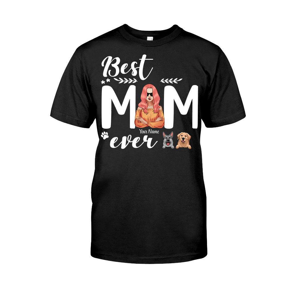 Best Dog Mom Ever - Personalized T-shirt and Hoodie