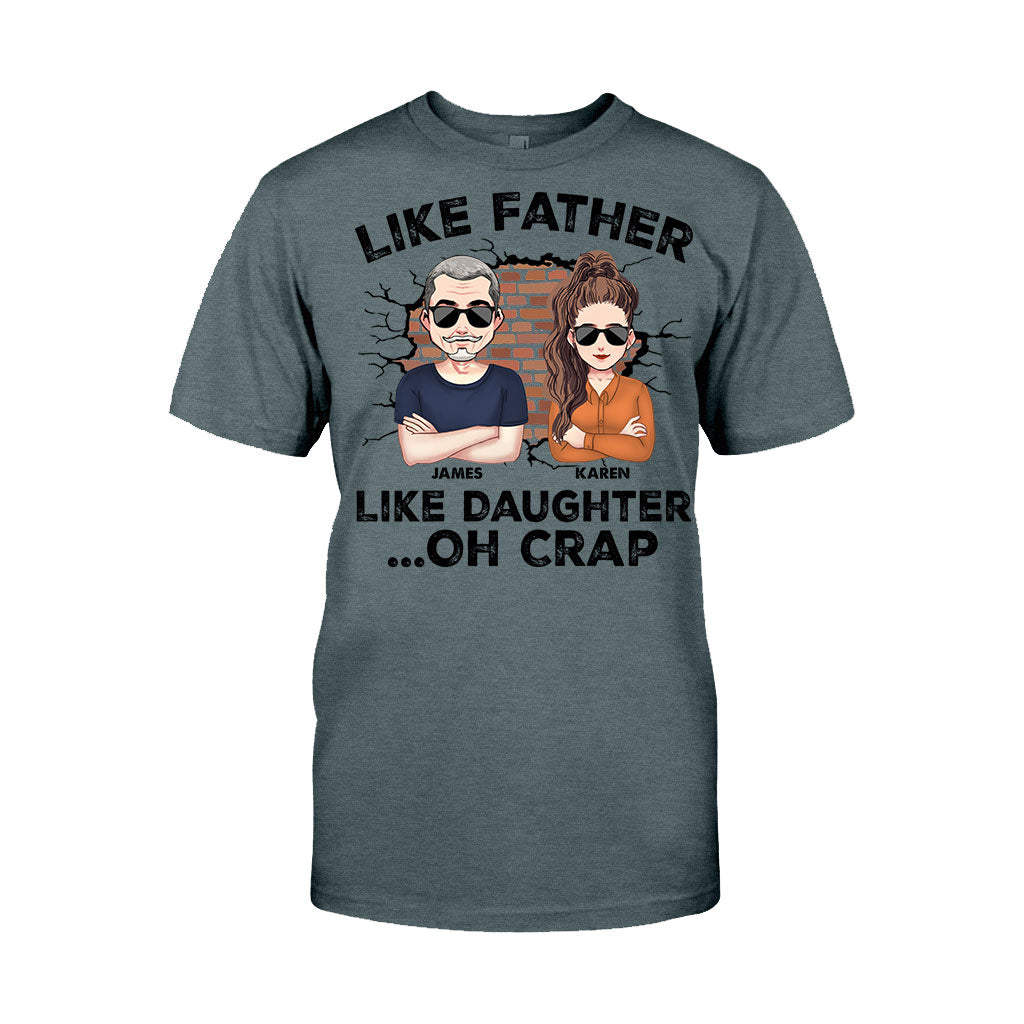 Like Father Like Daughter - Personalized Father T-shirt and Hoodie