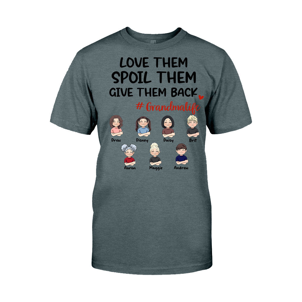 Love Them Spoil Them Give Them Back - Gift for grandma, mom, grandpa, dad - Personalized T-shirt And Hoodie