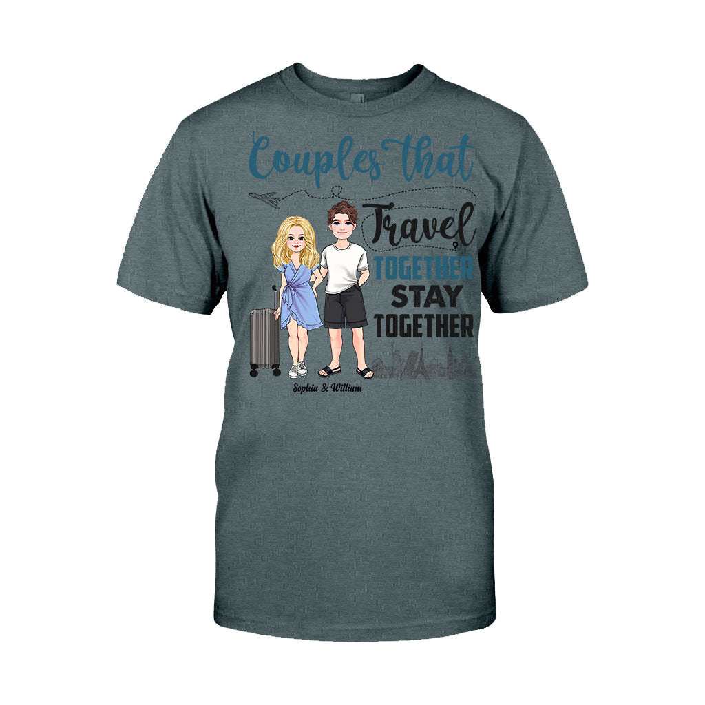 Couple That Travel Together - Personalized Travelling T-shirt and Hoodie