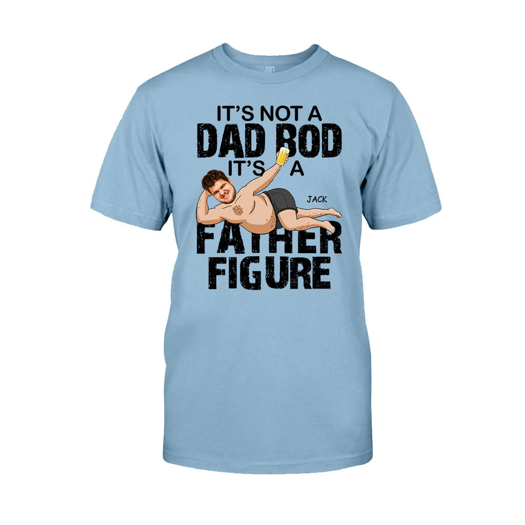 It's Not A Dad Bod - Personalized Father's Day Father T-shirt and Hoodie