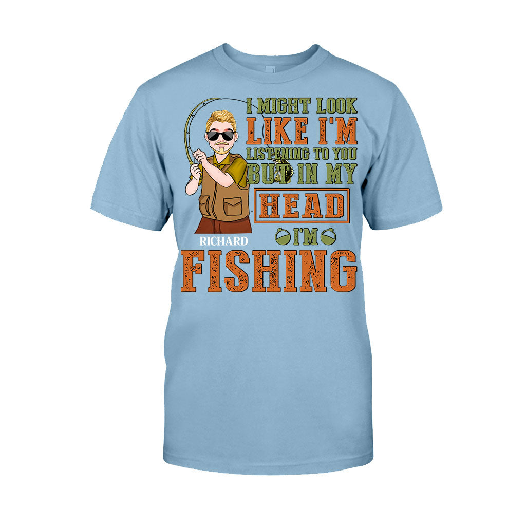 I Might Look Like - Personalized Fishing T-shirt and Hoodie