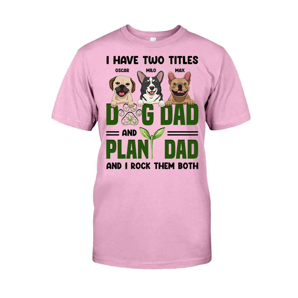 I Have Two Titles - Personalized Gardening T-shirt and Hoodie