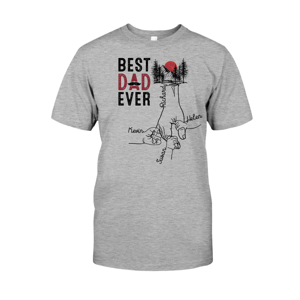 Best Dad Ever - Personalized Father T-shirt and Hoodie