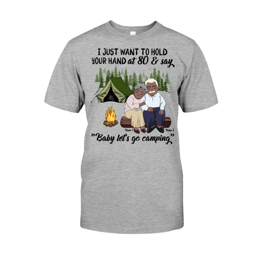 I Just Want To Hold Your Hand Camping Old Couple - Personalized Camping T-shirt and Hoodie